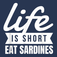 Fun Canned Food Life Is Short Eat Sardines Food Lover T Shirt Men Denim Jacket | Artistshot