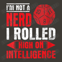 Im Not A Nerd I Rolled High On Intelligence Rpg Dungeon Vneck Bucket Hat | Artistshot