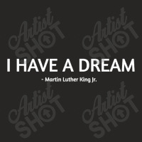 I Have A Dream Ladies Fitted T-shirt | Artistshot