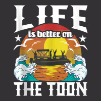 Life Is Better On The Toon   Funny Pontoon Boat Pontooning Tank Top Vintage Short | Artistshot