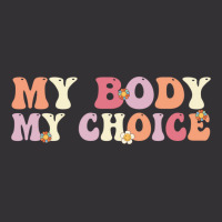 My Body My Right My Choice Groovy Wavy Feminist Pro Choice Sweatshirt Vintage Hoodie And Short Set | Artistshot