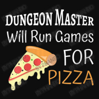 Master Of The Dungeon Will Run Games For Pizza Crop Top | Artistshot