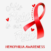 His Fight Is Our Fight Hemophilia Awareness Support Baby Beanies | Artistshot