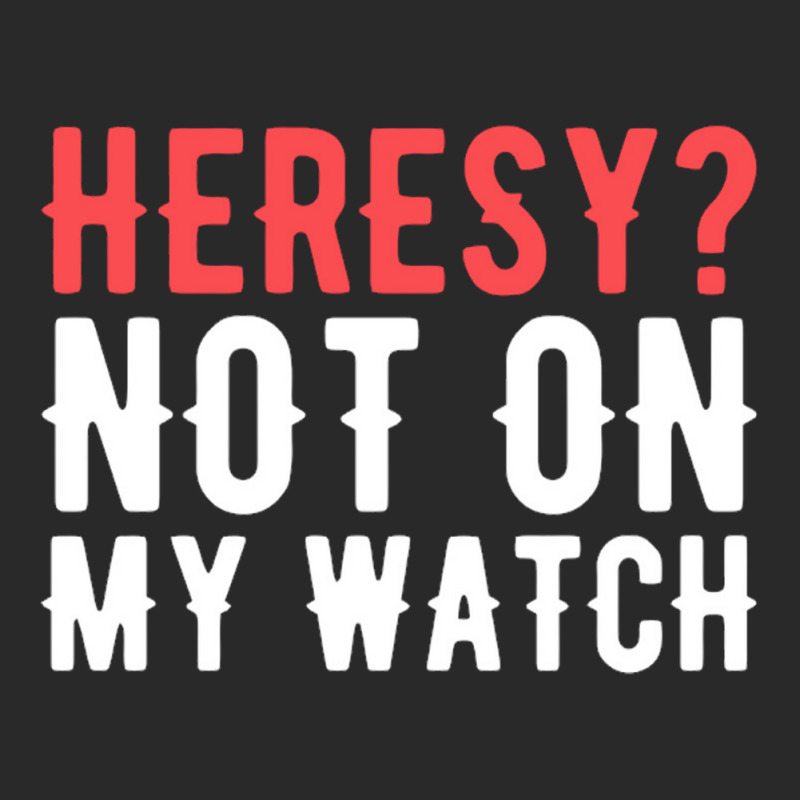 Heresy Not On My Watch Wargaming Toddler T-shirt by cm-arts | Artistshot