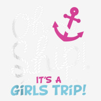 Oh Ship It's A Girlstrip   Oh Ship Cruise Tank Top Camper Cup | Artistshot