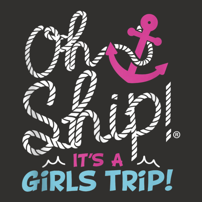 Oh Ship It's A Girlstrip   Oh Ship Cruise Tank Top Champion Hoodie | Artistshot