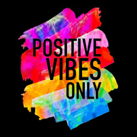 Positive Vibes -t-s -inspirational Long Sleeve Shirts | Artistshot