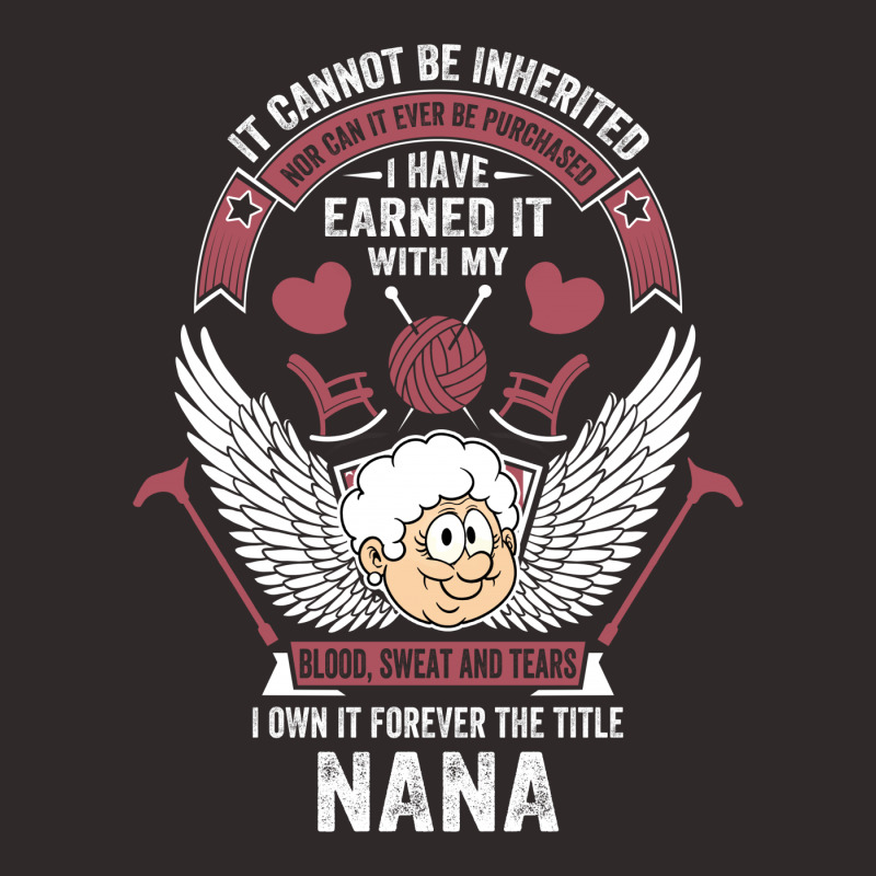 I Own It Forever The Title Nana Racerback Tank by tshiart | Artistshot