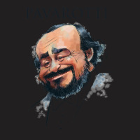 Opera Tenor Pavarotti T-shirt | Artistshot