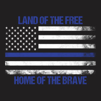 Land Of The Free, Home Of The Brave T-shirt | Artistshot