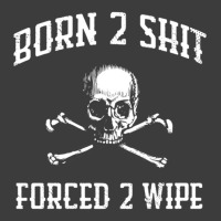 Born To Shit, Forced To Wipe    (3) Men's Polo Shirt | Artistshot