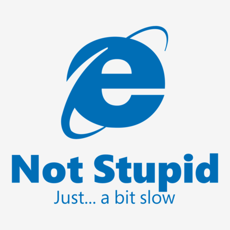 Internet Explorer - Not Stupid, Just A Bit Slow Adjustable Cap by cm-arts | Artistshot