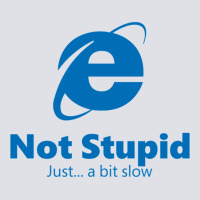 Internet Explorer - Not Stupid, Just A Bit Slow Bucket Hat | Artistshot