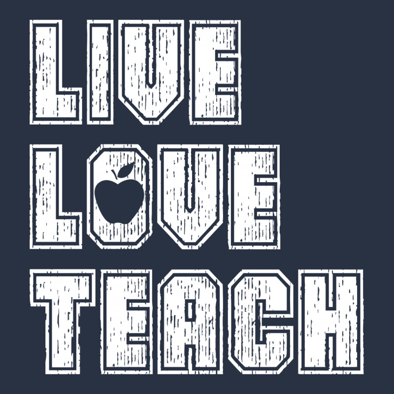 Live Love Teach T-shirt | Artistshot