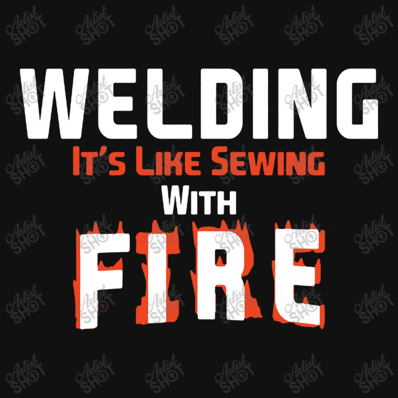 Welding It Is Like Sewing With Fire Round Patch By Koiku - Artistshot