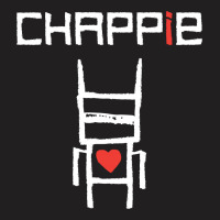 Love Chappie T-shirt | Artistshot