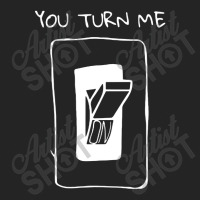 You Turn Me On 3/4 Sleeve Shirt | Artistshot