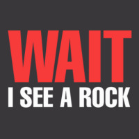 Rock Mineral Collector Wait I See A Rock Geologist 1 Ladies Curvy T-shirt | Artistshot