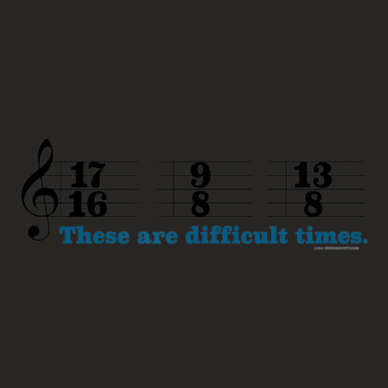 These Are Difficult Times Music Joke Pun Ladies Fitted T-Shirt by cm-arts | Artistshot