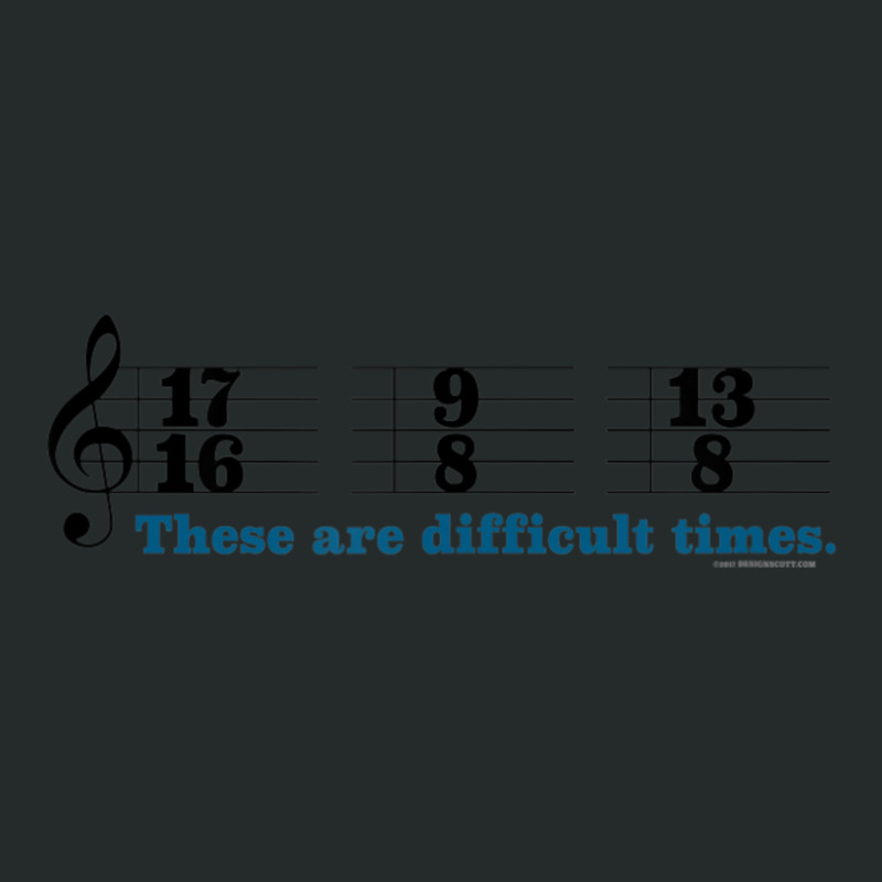 These Are Difficult Times Music Joke Pun Women's Triblend Scoop T-shirt by cm-arts | Artistshot