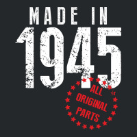 Made In 1945 All Original Parts Crewneck Sweatshirt | Artistshot