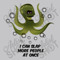 I Can Slap More People At Once Funny Octopus Tee Baby Bodysuit | Artistshot