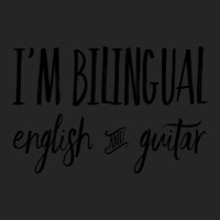 I'm Bilingual English And Guitar 1 Unisex Hoodie | Artistshot