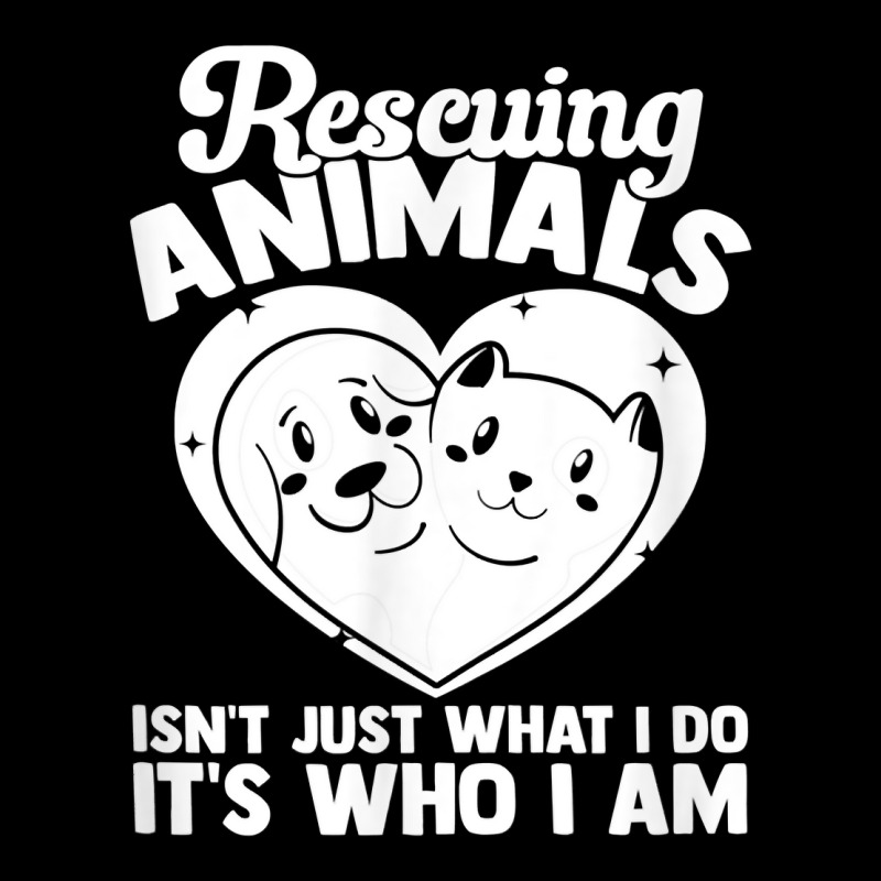 Animal Shelter Rescuing Animals It S Who I Am T Shirt Youth Hoodie by alyshasur9x | Artistshot