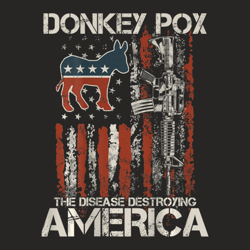 Biden Donkey Pox The Disease Destroying America Back Ladies Fitted T-shirt | Artistshot