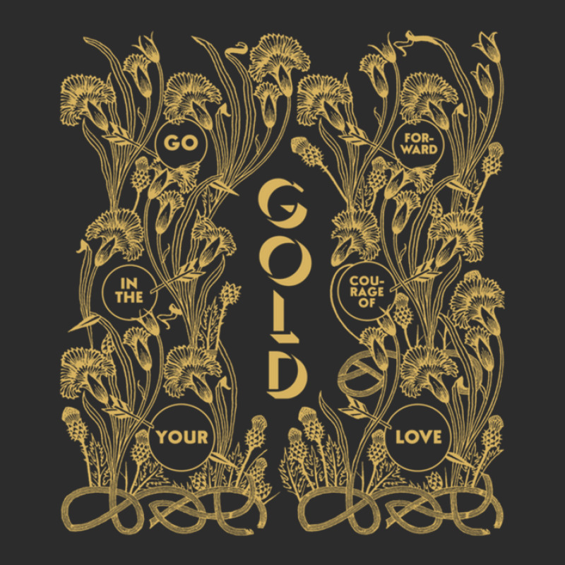 Gold – Go Forward In The Courage Of Your Love Alabaster Deplume-giga Exclusive T-shirt by cm-arts | Artistshot