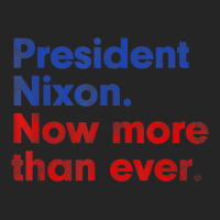 President Nixon Now More Than Ever Distressed Unisex Hoodie | Artistshot