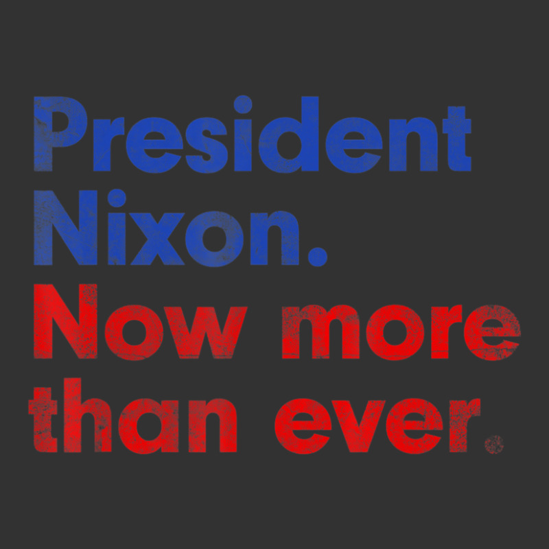 President Nixon Now More Than Ever Distressed Baby Bodysuit | Artistshot