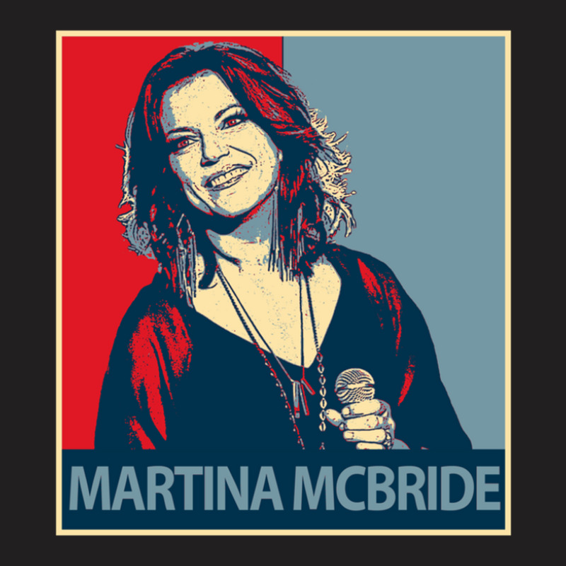 Martina Mcbride T-shirt | Artistshot