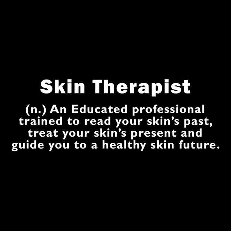 Skin Therapist Esthetician Definition Long Sleeve T Shirt Zipper Hoodie | Artistshot