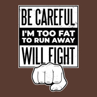 Funny Fight Quote  I´m Too Fat To Run Away Adjustable Cap | Artistshot