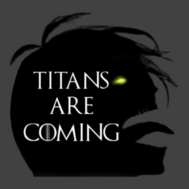 Titans Are Coming Vintage T-shirt | Artistshot