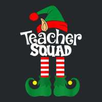 Teacher Squad Elf Squad,squad Elf T Shirt Crewneck Sweatshirt | Artistshot