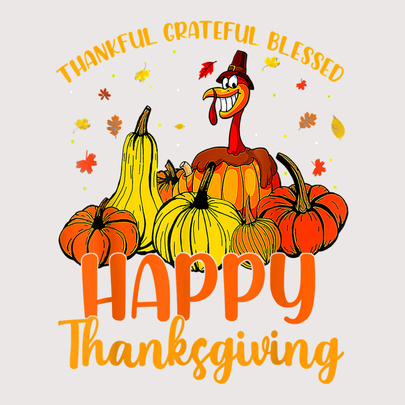 Thankful Grateful Blessed Happy Thanksgiving Pilgrim Turkey T Shirt Pocket T-shirt | Artistshot