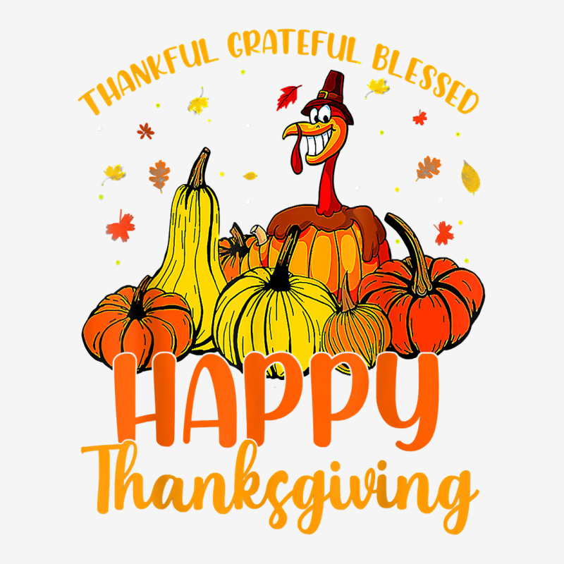 Thankful Grateful Blessed Happy Thanksgiving Pilgrim Turkey T Shirt Classic T-shirt | Artistshot