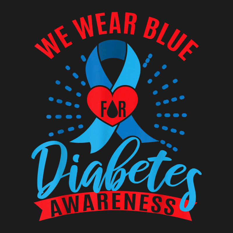 We Wear Blue For Diabetes Awareness T Shirt Hoodie & Jogger Set | Artistshot