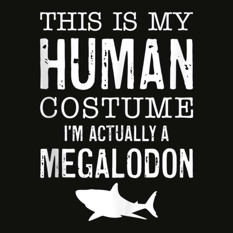 This Is My Human Costume I'm Really A Megalodon Halloween Tank Top Scorecard Crop Tee by cm-arts | Artistshot