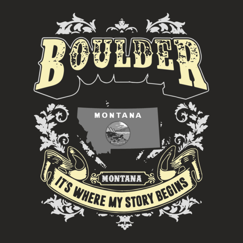 Boulder Montana Montana It Is Where My Story Begins America Ladies Fitted T-Shirt by DeniseRamsey | Artistshot