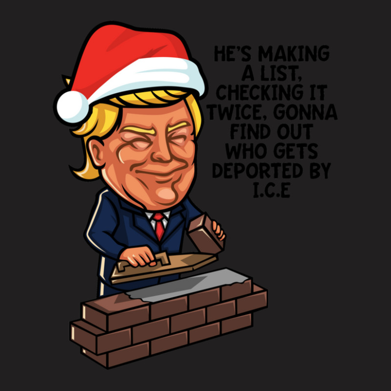 Donald Trump Santa Claus Funny Christmas Build The Wall T-shirt | Artistshot