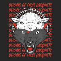 Wolf In Sheep's Clothing Beware False Prophets T Shirt Ladies Fitted T-shirt | Artistshot