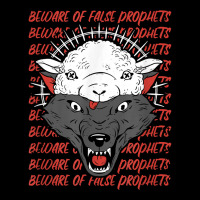 Wolf In Sheep's Clothing Beware False Prophets T Shirt Youth Sweatshirt | Artistshot