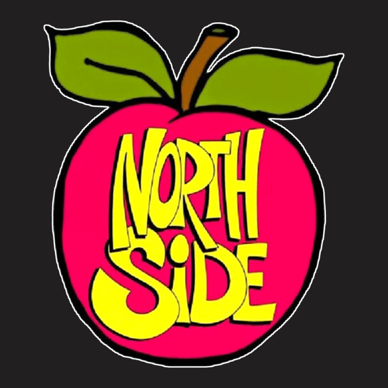 Northside Apple, Northside, Apple, The Northside Apple, Northside Appl T-shirt | Artistshot