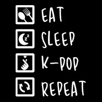 Eat Sleep K-pop Repeat Perfect Combination Music Shirt Essential Zipper Hoodie | Artistshot