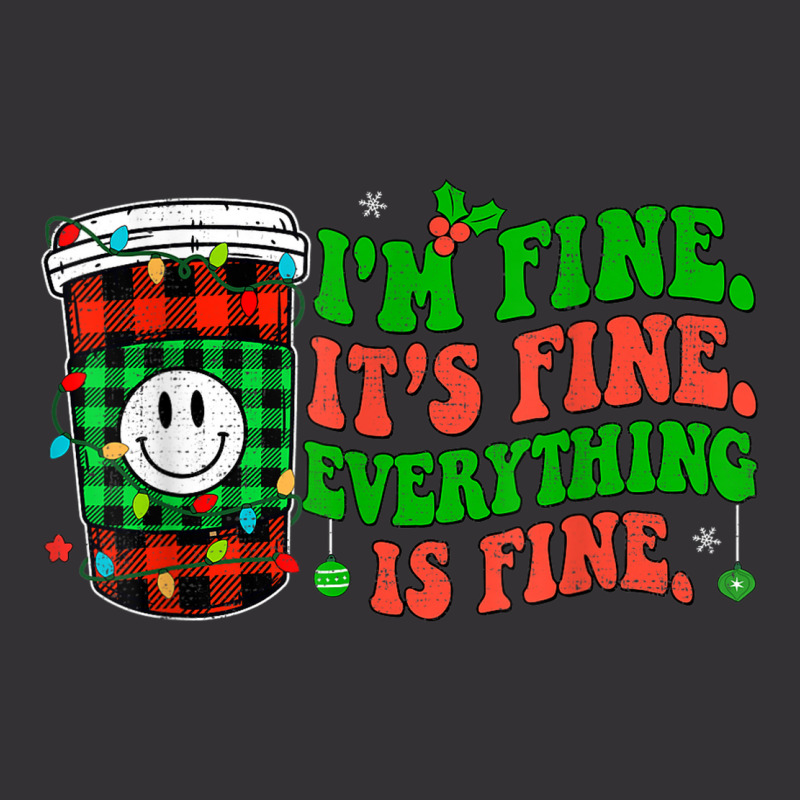 It's Fine I'm Fine Everything Is Fine Christmas Coffee Latte Vintage Short | Artistshot