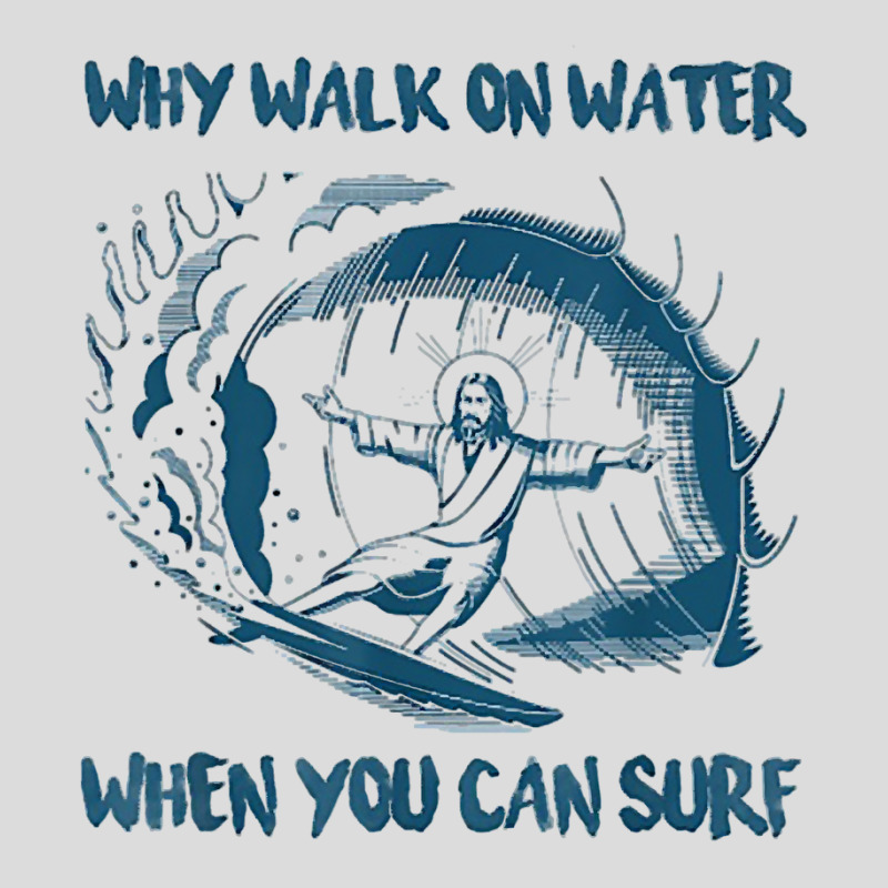 Christian Jesus Why Walk On Water When You Can Surf Prayer Men's Polo Shirt | Artistshot