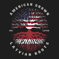 American Grown Latvian Roots Latvia Flag Classic T-shirt | Artistshot